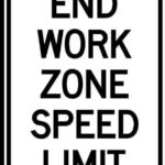 Zone End Signs | What You Should Know